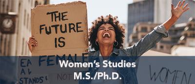 Women's Studies - M.S./Ph.D.
